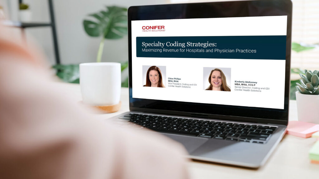 Webinar: Specialty Coding Strategies: Maximizing Revenue for Hospitals and Physician Practices